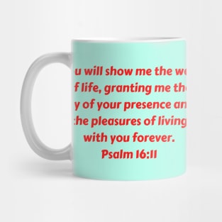 Bible Verse Psalm 16:11 Mug